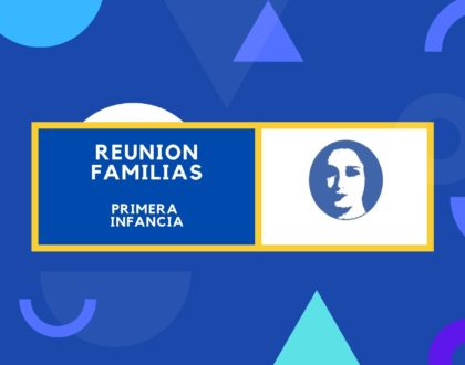 REUNION FAMILIAS PRIMERA INFANCIA