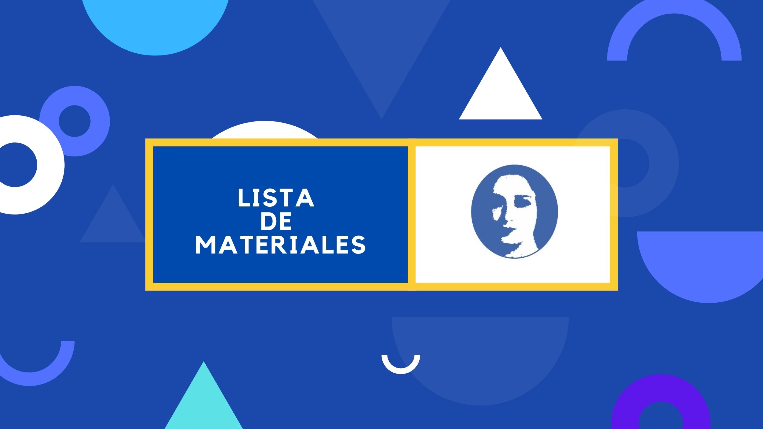 LISTA DE MATERIALES 2022